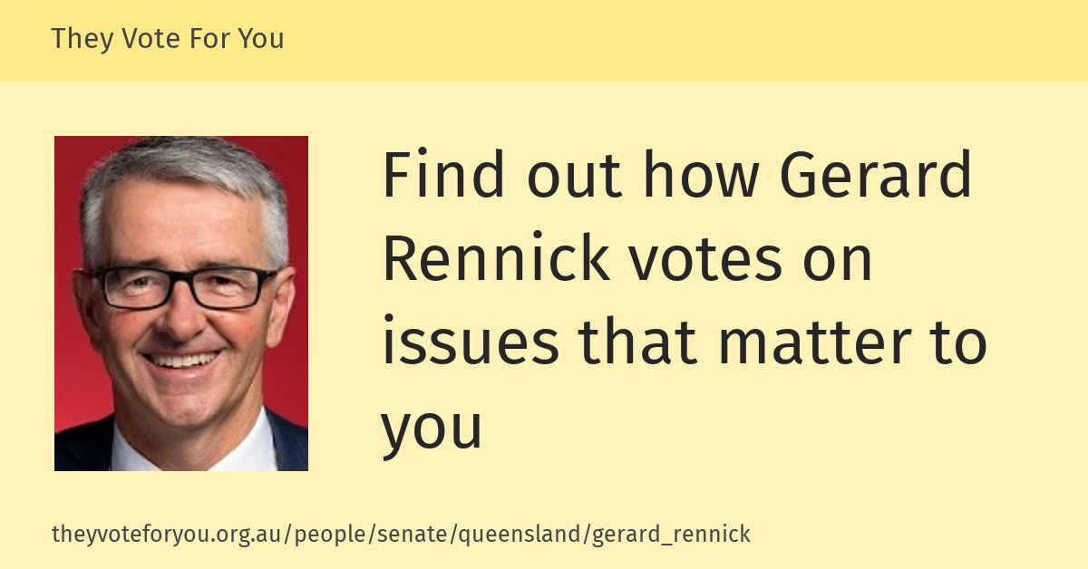 Senator Gerard Rennick — They Vote For You